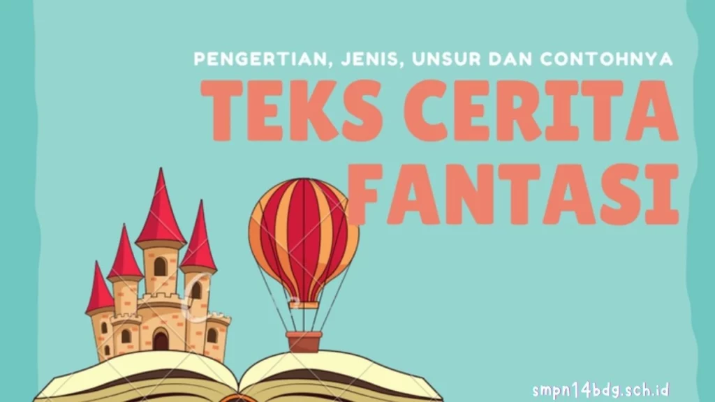 8 Ciri Khas Cerita Fantasi Bahasa Indonesia